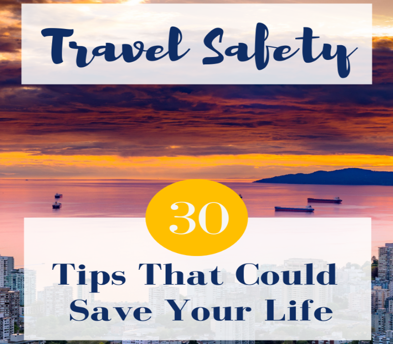How to stay safe while traveling. Travel safety tips for domestic or international vacations. Advice on essential equipment & gear, cash & money, & security. Fuelforthesole.com