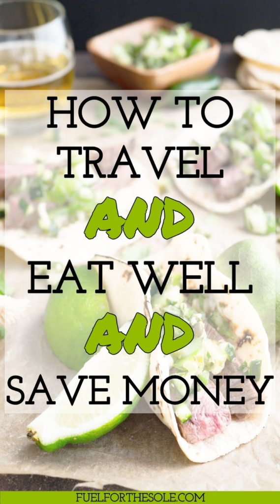 Easy tips and hacks on how to travel with a food budget. Save money on cheap meals and snacks while on vacation or holiday. And stay healthy doing it! Road trips and food to go. Fuelforthesole.com