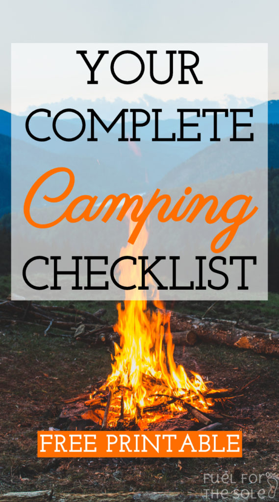 Camping trip packing list and free printable checklist | Gear | Guide | Tips | Tricks | Hacks | Hiking | Backpacking | Travel | What to bring | Food | Meals | Recipes | Bucket List | Destinations | USA | Canada | Europe | The World | Summer | With Kids | Family | Tent | Campfire | Fuelforthesole.com