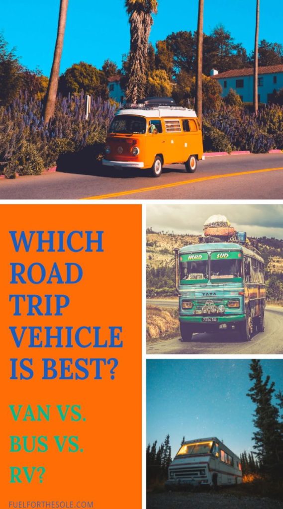 Which Vehicle is Right for Your Overlanding Travel Road Trip - A Camper Van, Bus or RV? Tips, tricks, hacks, bucket list, destinations, guide, camping, car, driving, motor home, fifth wheel, trailer, Sprinter, USA, Canada, Europe - Fuelforthesole.com