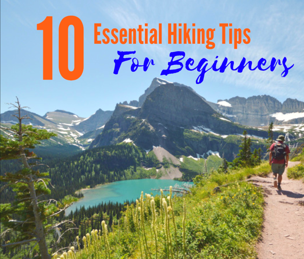 Top 10 Hiking Tips for Beginners